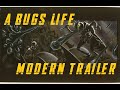 A Bug S Life Modern Trailer