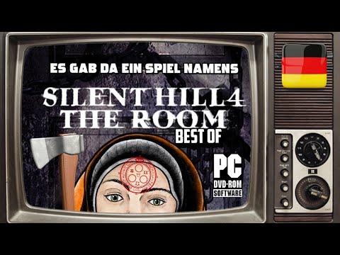 🇩🇪 Silent Hill 4 The Room PC [Deutsch] - Das Zimmer kann wieder zu (Best of/Edit)