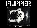 Flipper -  Love Fight