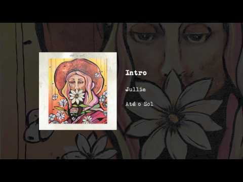 01. Jullie - Intro