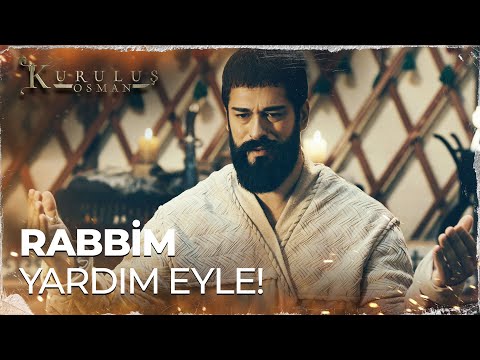 Osman Beyin duası - Kuruluş Osman 74. Bölüm
