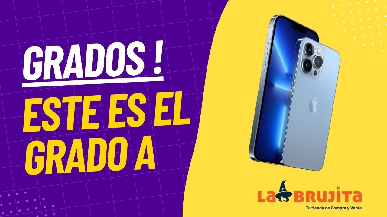 Este es el Grado A de los Móviles