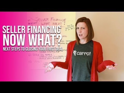 Landed Your First Seller Financing Contract!? Now What?