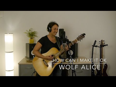 Wolf Alice How Can I make it OK cover
