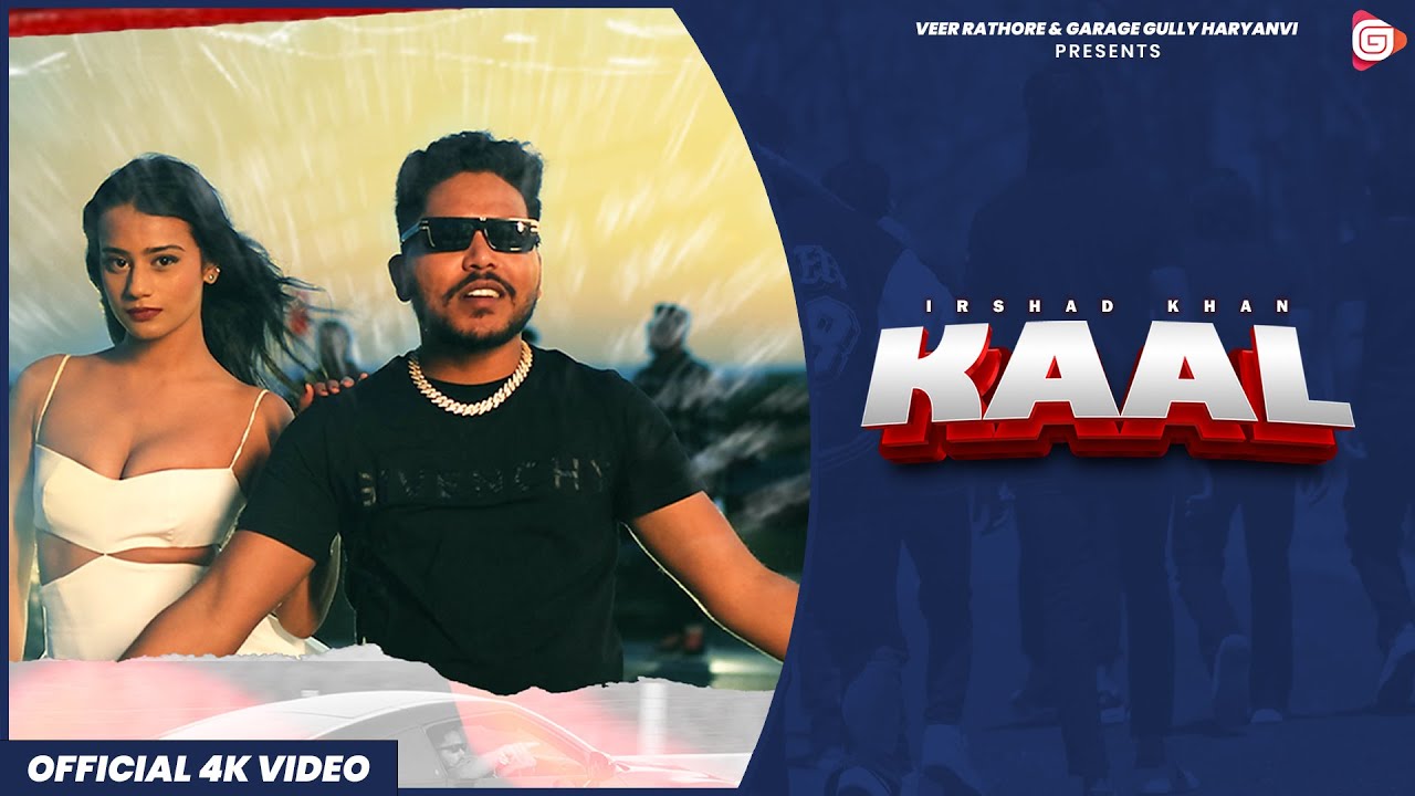 Kaal Lyrics | Irshad Khan