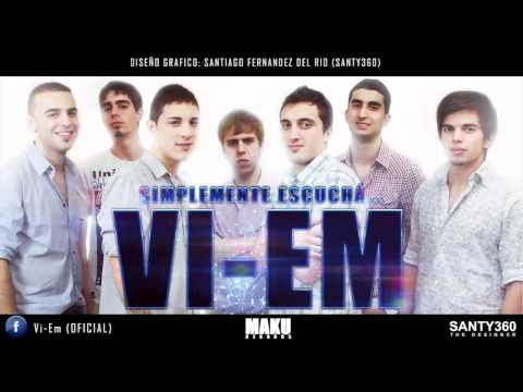 VI-EM - MI CHIQUITA