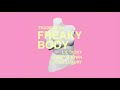 Trademark - Freaky Body (Lil Dicky x Chris Brown x Loud Luxury)