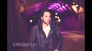Luke Etrosketch - Kotchin'