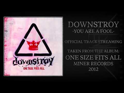 Downstroy - "You Are A Fool" (Official Audio)