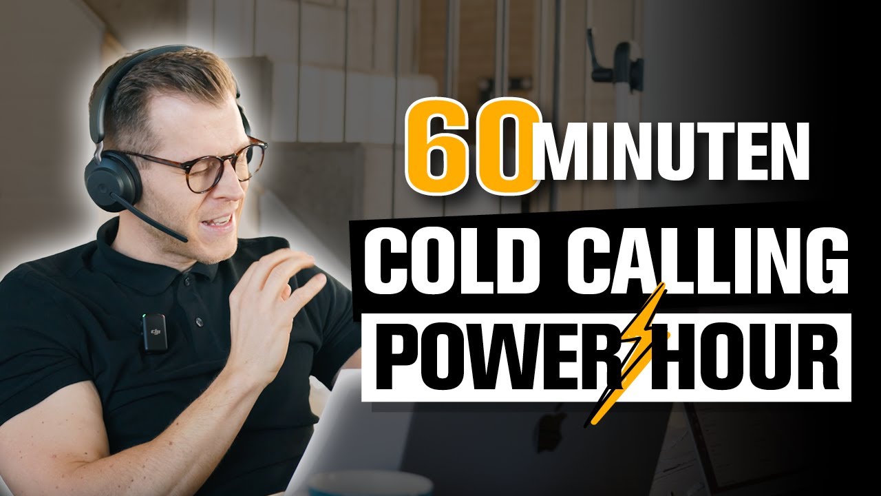 Kaltakquise am Telefon: 60 Minuten Cold Calling