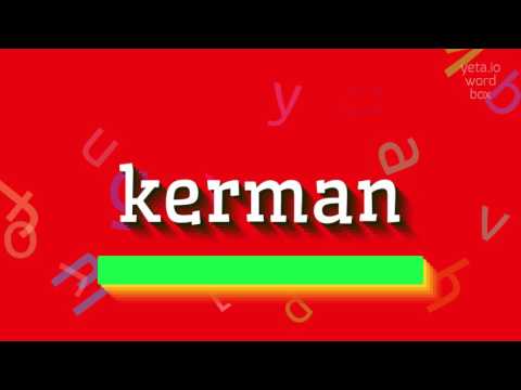 How to say "kerman"! (High Quality Voices)