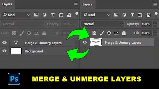 How to Merge and Unmerge Layers in Photoshop