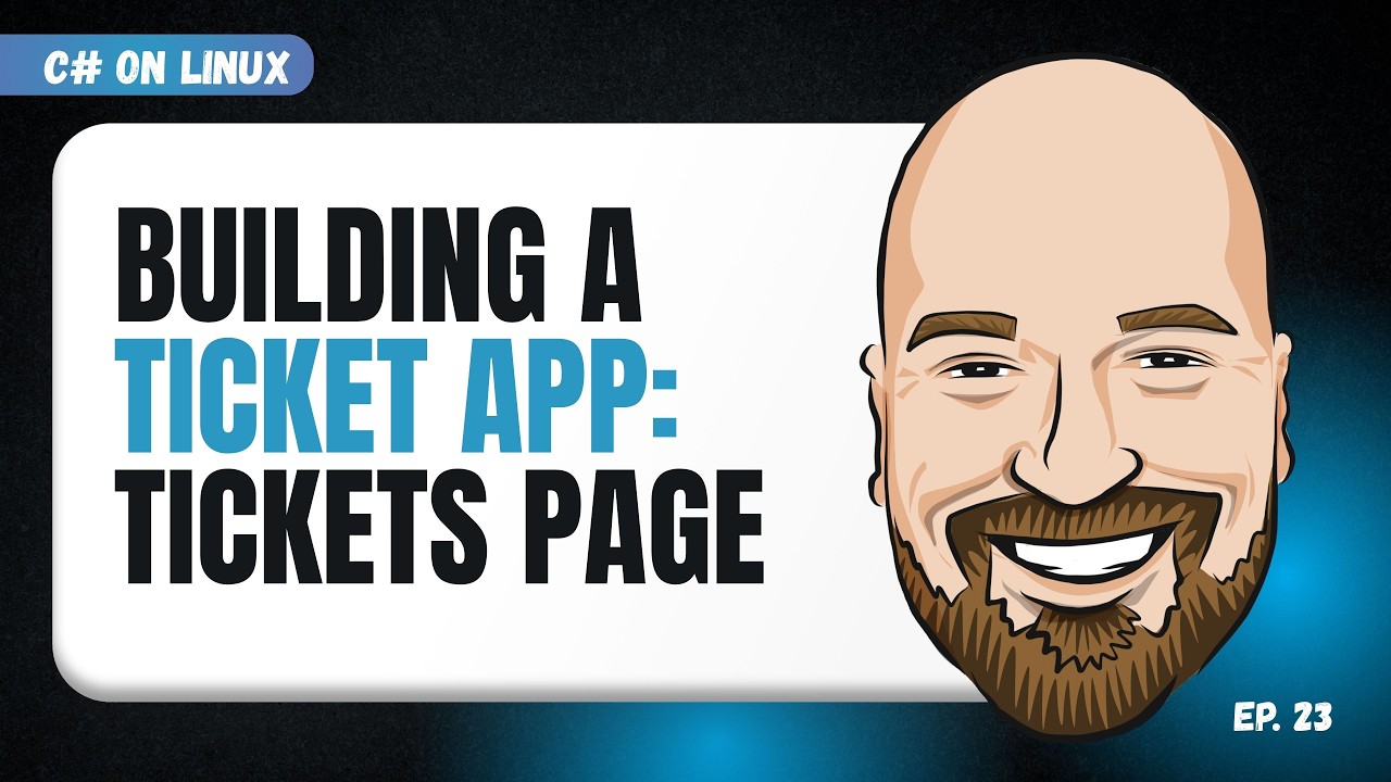 Adding the Tickets Display Blazor Component - C# on Linux Episode 23
