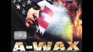 A Wax   Tha Yak Ft  Breadleon Tha Go Getta, Conspiracy, & Bill Stack