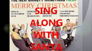 The New Christy Minstrels - Sing Along With Santa.wmv