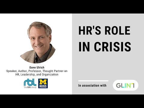Dave Ulrich - HR's Role in Crisis