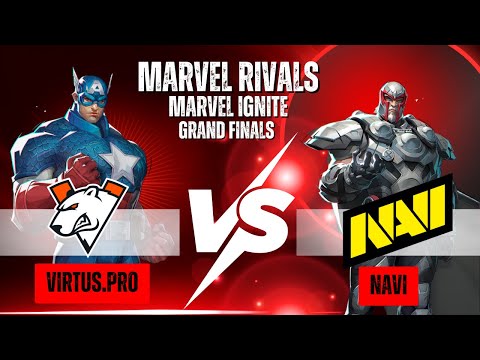 Marvel Rivals IGNITE - | GRAND FINALS | VIRTUS.PRO VS NAVI｜GRAND FINALS!! Main Stage Day 3