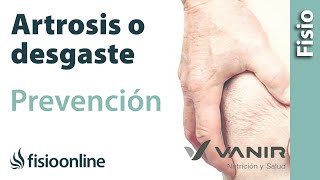 ¿Cómo podemos prevenir la artrosis o desgaste de cartílago?