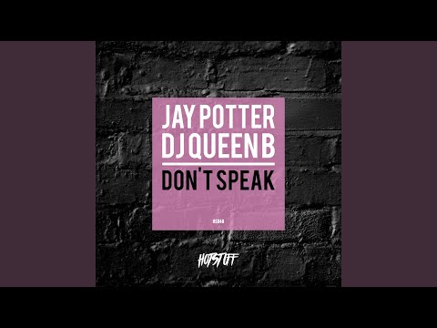 Don't Speak (Original Mix)