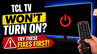 TCL TV Won’t Turn On? Try These Fixes First!