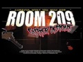 Gutter Demons-Romm 209. 