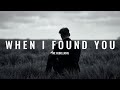 When I Found You – The Rebellions (Official Lyrics) 
