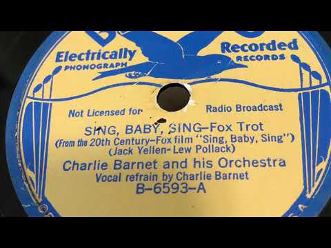 Sing, Baby, Sing - Charlie Barnet and his Orchestra 1936