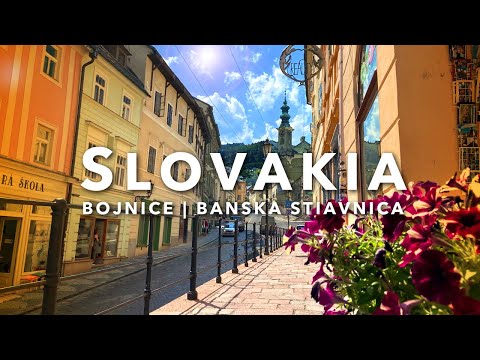 CENTRAL SLOVAKIA | Bojnice Castle, Banská Bystrica, Banská Štiavnica