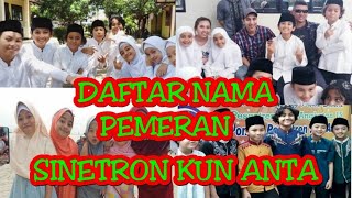 Download lagu DAFTAR NAMA PEMERAN Sinetron KUN ANTA MnctV mp3 Download lagu DAFTAR NAMA PEMERAN Sinetron KUN ANTA MnctV mp3