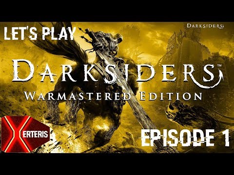 Darksiders Warmastered Edition - Lets play Episode 1