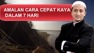 Download lagu AMALAN CARA CEPAT KAYA  DALAM 7 HARI Ceramah Yusuf Mansur 2018 mp3