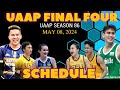UAAP SEASON 86 SCHEDULE FINAL FOUR | MAY 08, 2024 MEN'S AND WOMEN'S VOLLEYBALL