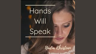 Hands Will Speak