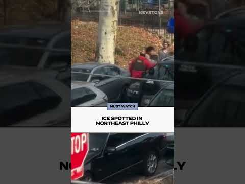 ICE Spotted in Northeast Philly