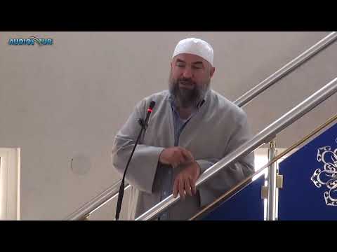 Koha dhe vlera e saj - Hoxhë Ferid Selimi - Hutbe