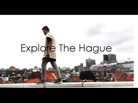 The Hague - Explore, Adventure Freerun - Thé Chaiyong |LiFun|