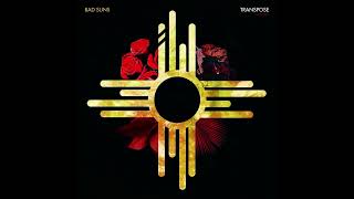 Bad Suns - Transpose (Leo Kalyan Remix)