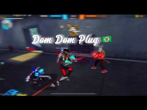 Música Brasileña para jugar Free Fire 🇧🇷 Dom Dom Plug