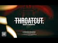 THROATCUT Death Rebirth