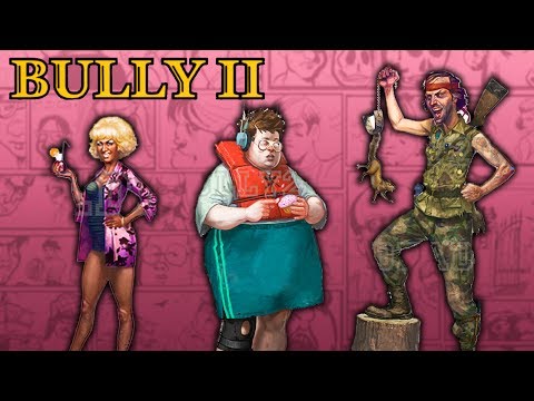 Bully 2™ by Rockstar Games 