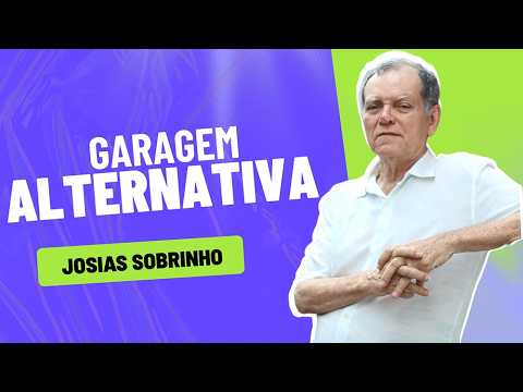 Garagem Alternativa #89: Josias Sobrinho é destaque no Garagarem Alternativa desta semana