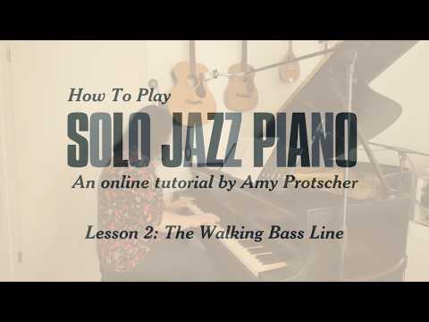 How To Play Solo Jazz Piano: Lesson 2 – Amy Protscher – Official Video