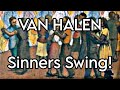 VAN HALEN - Sinners Swing! (Lyric Video)