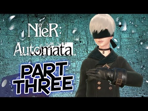 NieR Automata - SPEED RUN! - Route A - NO COMMENTARY - Part 3