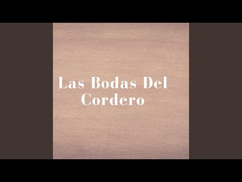 Las Bodas del Cordero