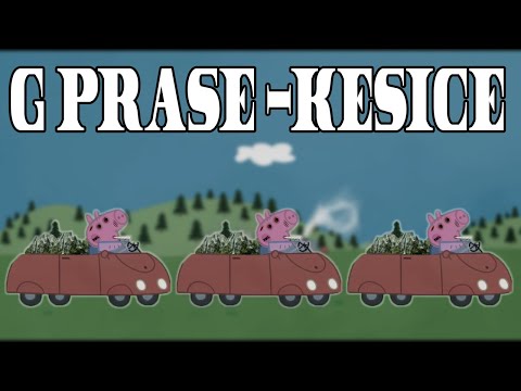 G PRASE - KESICE(Prod  By Kela )