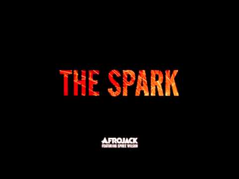 Afrojack - The Spark (Audio) ft. Spree Wilson