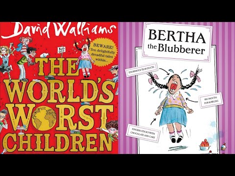 2. The World's Worst Children by David Walliams. Age 7-11. Children's story. Audiobook. Read-aloud.