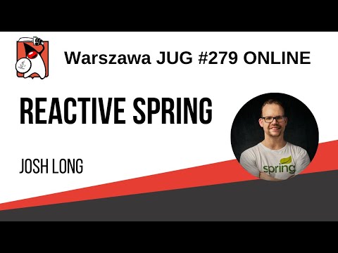 279. WJUG - Josh Long - Reactive Spring