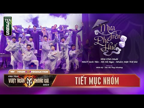 MƯA TRÊN PHỐ HUẾ - NHÀ CHÍN MUỒI x NSƯT ANH TẤN, HỒ NGA, NHÓM MẶT TRỜI ĐỎ | CÔNG DIỄN 4- ATVNCG 2024